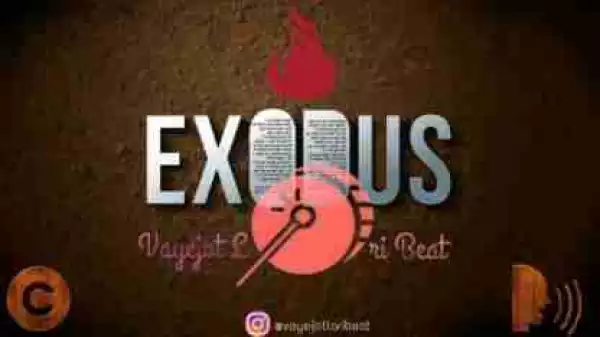 Free Beat: Vayejot - Exodus Chapter 2